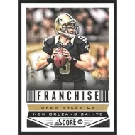 2013 Score #286 Drew Brees Franchise