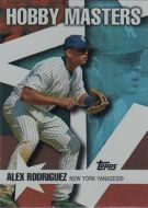 2007 Topps Hobby Masters #HM10 Alex Rodriguez 