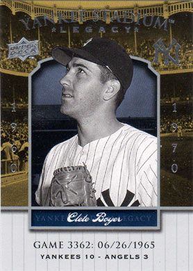 2008 Upper Deck Yankee Stadium Legacy Collection #3362 Clete Boyer 