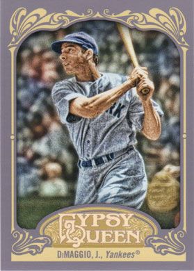 2012 Topps Gypsy Queen #232 Joe DiMaggio 