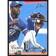 1994 Flair #117 Carlos Delgado