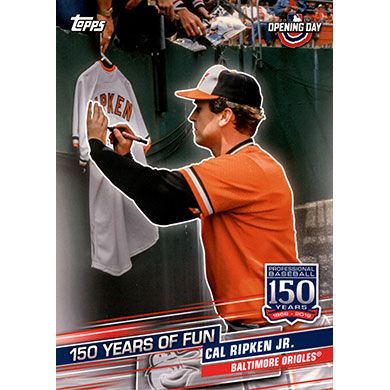 2019 Topps Opening Day 150 Years of Fun #YOF-18 Cal Ripken Jr.