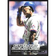 2000 Ultra #73 Carlos Delgado