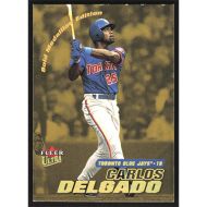 2001 Ultra Gold Medallion #156G Carlos Delgado