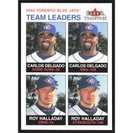 2003 Fleer Tradition #30 C. Delgado/R. Halladay Team Leaders