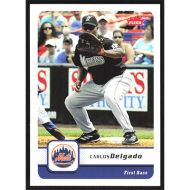 2006 Fleer #192 Carlos Delgado