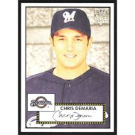 2006 Topps '52 #134 Chris Demaria