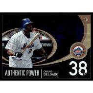 2007 SP Authentic Authentic Power #AP-9 Carlos Delgado