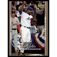 2007 Upper Deck First Edition #244 Carlos Delgado