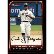 2008 Bowman #32 Carlos Delgado