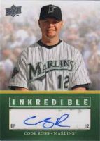 2008 Upper Deck Inkredible #INK-CR Cody Ross Autographed 