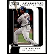 2009 Topps Unique Unparalled Performances #UP02 Carlos Delgado