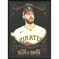 2021 Topps Allen & Ginter X #195 Will Craig