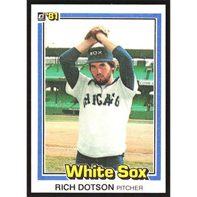 1981 Donruss #280 Rich Dotson