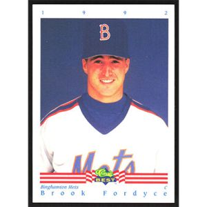 1992 Classic/Best #25 Brook Fordyce