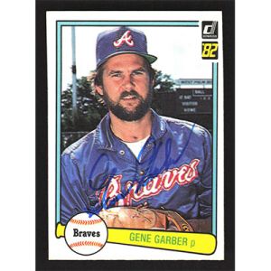 1982 Donruss #123 Gene Garber Autographed