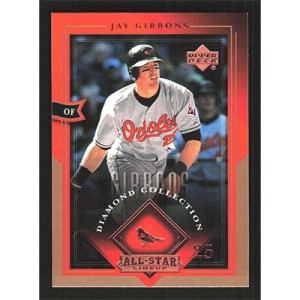 2004 UD Diamond Collection All-Star Lineup #10 Jay Gibbons