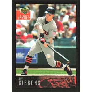 2004 Upper Deck First Pitch #76 Jay Gibbons