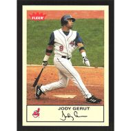 2005 Fleer Tradition #70 Jody Gerut