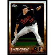 2015 Topps Chrome #196 Kevin Gausman