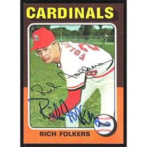1975 Topps #98 Rich Folkers Autographed