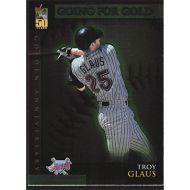 2001 Topps Golden Anniversary #GA45 Troy Glaus Going For Gold