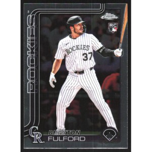 2025 Topps Chrome Update #USC199 Braxton Fulford