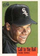 1996 Ultra Call to the Hall #10 Frank Thomas 