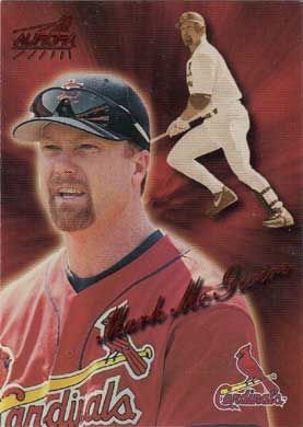 1999 Aurora Red #156 Mark McGwire 