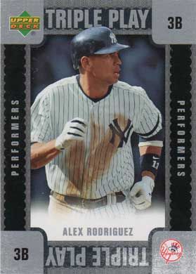 2007 Upper Deck Triple Play Performers #TP-AR Alex Rodriguez 