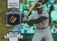 2013 Topps Chasing History Holofoil #CH-21 Frank Robinson 