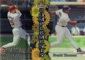 1999 Finest Complements Right Refractor #C6 M. McGwire/F. Thomas 