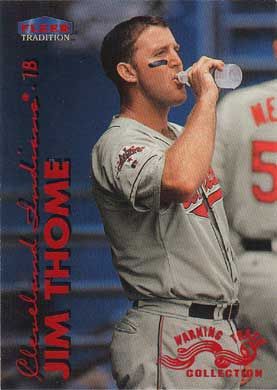 1999 Fleer Tradition Warning Track Collection #45W Jim Thome 